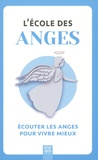  Suzac - L'école des anges - Ecouter les anges pour vivre mieux.