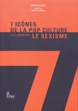Marie Donzel - 7 icônes de la pop culture pour comprendre le sexisme.