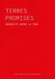 La tour bénédicte Dupré - Terres Promises.