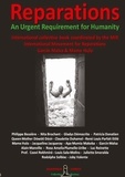 Diasporas Noires et Movement for reparations mir International - REPARATIONS - An urgent requirement for Humanity - Collective international book.
