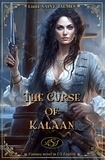  Linda Saint Jalmes - The Curse of Kalaan.