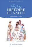 Gérald de Servigny - Petite histoire du Salut - Histoire Sainte (7-9 ans).