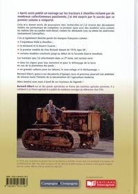 Les tracteurs à chenilles à la conquête des campagnes françaises. Tome 2, 1915-1985