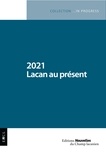 Colette Soler et Sidi Askofaré - 2021 Lacan au présent.