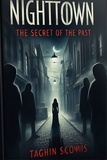 Taghin Scowiss - The secret of the past.