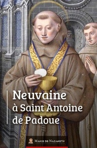  Association Marie de Nazareth et Valentin Strappazzon - Neuvaine à Saint Antoine de Padoue.