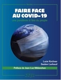 Bastien Lachaud et Lucie Kirchner - Faire face au COVID-19 - Une pandémie à l'ère du peuple.