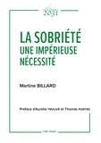 Martine Billard - La sobriété une impérieuse nécessité.