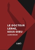 Maurice Renard - Le Docteur Lerne, sous-dieu.