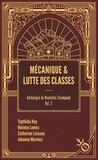 Tepthida Hay et Noëmie Lemos - Mécanique & lutte des classes - Anthologie de nouvelles steampunk Volume 2.