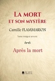 Camille Flammarion - La mort et son mystère - Après la mort.