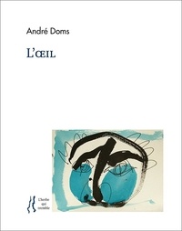André Doms - L'Oeil.