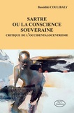Bassidiki Coulibaly - Sartre ou la conscience souveraine - Critique de l'occidentalocentrisme.