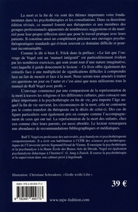 Parler de la mort dans la psychothérapie. Manuel intégratif pour évoquer la fin de vie, la mort et le deuil