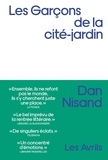 Dan Nisand - Les garçons de la cité-jardin.