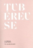 Jeanne Doré - Tubéreuse - La tubéreuse en parfumerie.