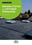 Bertrand Schwartz - Réhabilitation des toitures terrasses.