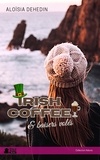 Aloïsia Dehedin - Irish coffee & baisers volés.