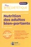 Emilie Fredot - Nutrition des adultes bien-portants.