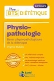 Virginie Dubois - Physiopathologie - Bases physiopathologiques de la diététique.