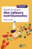 Emilie Fredot - Guide pratique des valeurs nutritionnelles.