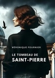Véronique Fournier - Le Tombeau de Saint-Pierre - L'ossuaire.
