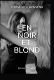 Christophe Bienvenu - En noir et blond.