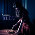  Garance - Bleu. 1 CD audio