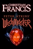 Christian Francis et Peter Atkins - Wishmaster.