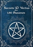Jérémie Segouin - Secrets & Vertus des 150 Psaumes.