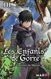 Sylvain Ferrieu et  Navigavi - Les enfants de Gorre Tome 3 : Les vouivres de Mercie.