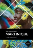 Carolle Chatot-Henry - Quelque chose de Martinique.