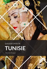 Meriem Rezgui et Yasmine Hosni - Quelque chose de Tunisie.