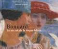Marion Gayno - Bonnard - Le secret de la toque bleue.
