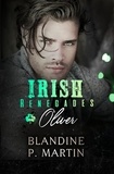 Blandine P. Martin - Irish Renegades - 4. Oliver.