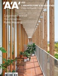  L'architecture d'aujourd'hui - L'architecture d'aujourd'hui N° 460, mai 2024 : Logement social - Transformations.