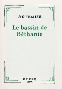  Artemise - Le bassin de Béthanie.
