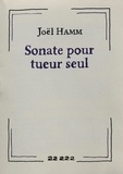 Joel Hamm - Sonate pour tueur seul.