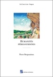 Pierre Bergounioux - Humanités périgourdines.