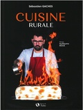 Sébastien Gaches - Cuisine rurale.