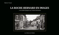 Michel Chatal - La Roche-Bernard en images - De la Belle Epoque aux Trente Glorieuses.