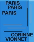 Corinne Vionnet - Paris Paris Paris.