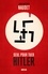 Jean-Baptiste Naudet - Seul pour tuer Hitler.