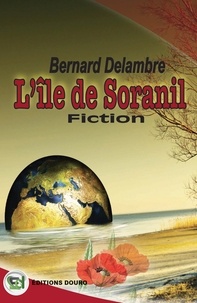 Bernard Delambre - L'Île de Soranil.