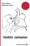 Linda Steven et Matsumoto Yasuji - Konbini connexion.