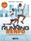Frédéric Belouze et Thibaut Hoffner - Running renfo - La préparation physique en course à pied.