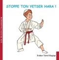 Esther tsirel Hagege - Stoppe ton yetser hara !.