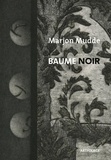 Marjon Mudde - Baume noir - La matière gravée à la loupe.