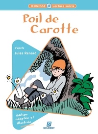 Jules Renard et Frédéric Bresc - Poil de Carotte.