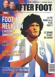 Daniel Riolo et Gilbert Brisbois - After Foot N° 5, été 2022 : .